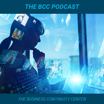 Listen to the Business Continuity Center Podcast